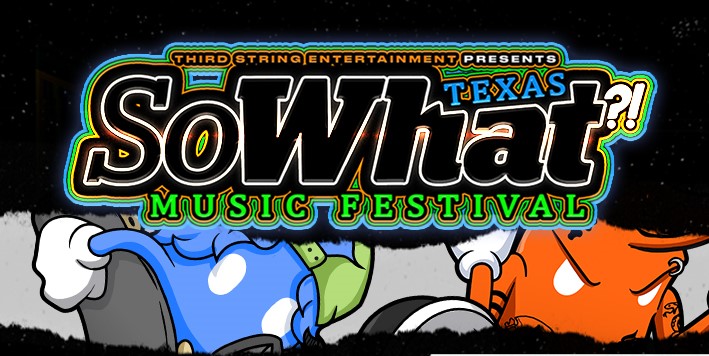 Get Ready for the So What?! Music Festival