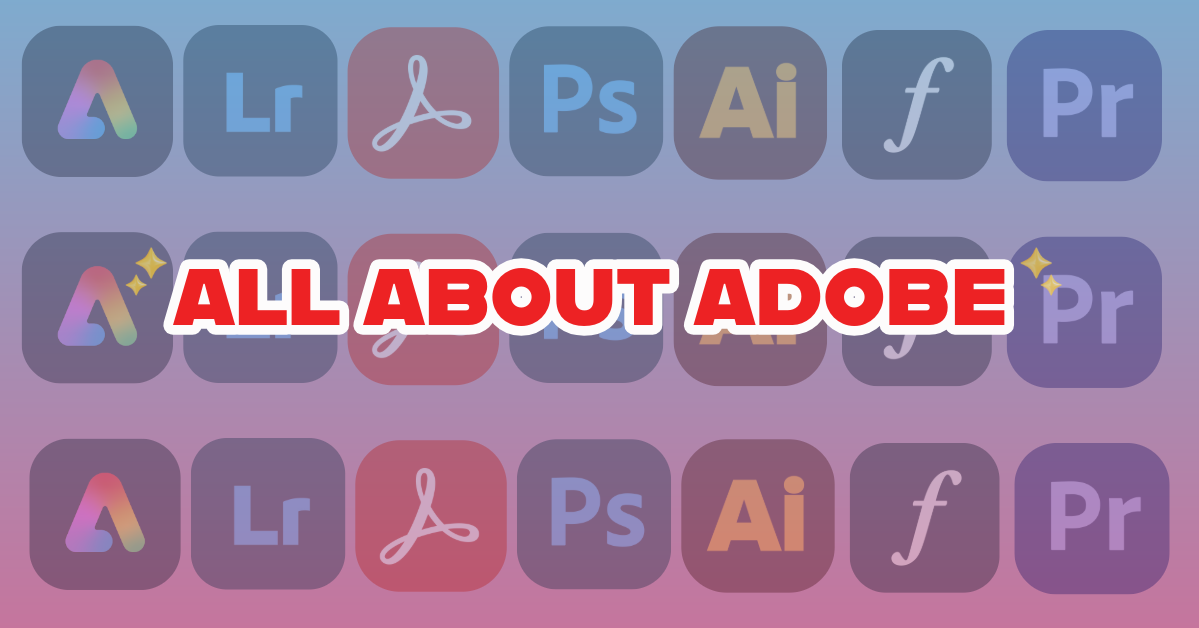 All About Adobe & Student Ambassadors at UH